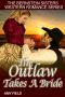 [The Bernstein Sisters 05] • The Outlaw Takes a Bride